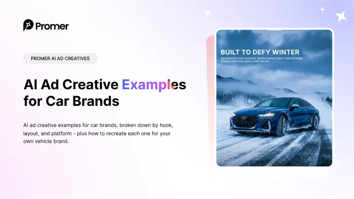11 AI Ad Creative Examples for Car Brands | Promer AI