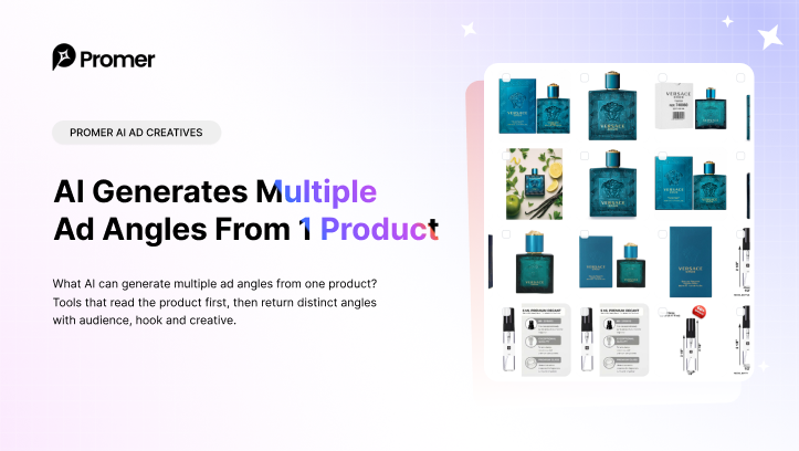 What AI Can Generate Multiple Ad Angles From One Product?