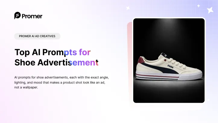 Top 16 AI Prompts for Shoe Advertisement (Free Examples)