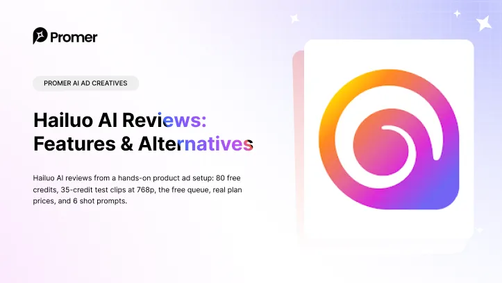 Hailuo AI Reviews: I Animated a Product Shot Into an Ad Clip