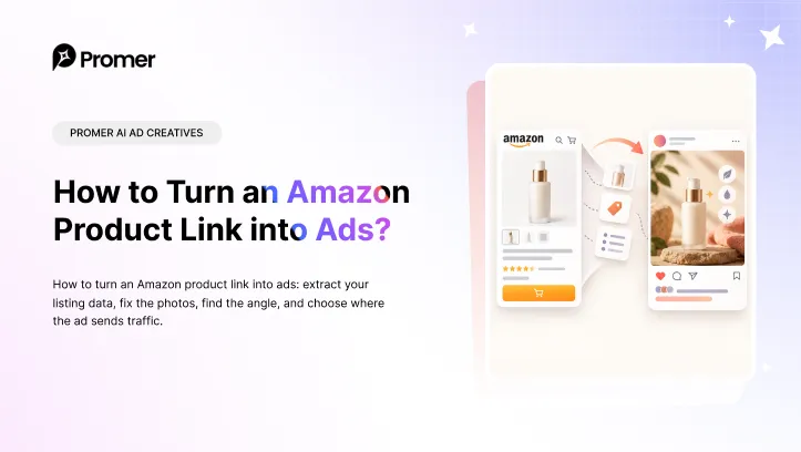 How to Turn an Amazon Product into Ads?