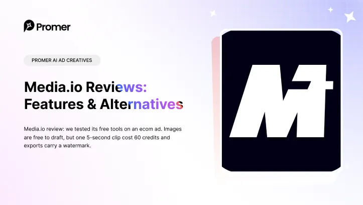 Media.io Review: We Tested Its Free Tools on an Ecom Ad
