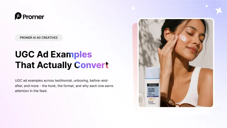 Top 12 UGC Ad Examples That Actually Convert [With Examples]
