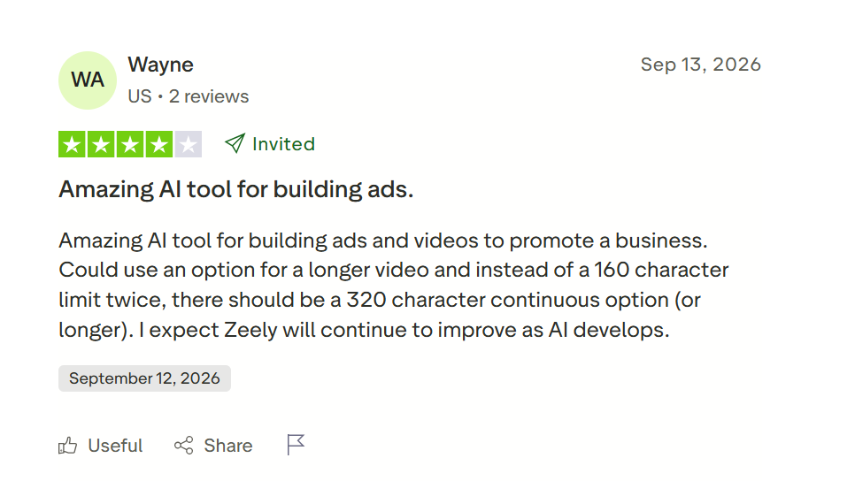 Four star user review by Wayne praising Zeely AI ads and requesting longer videos