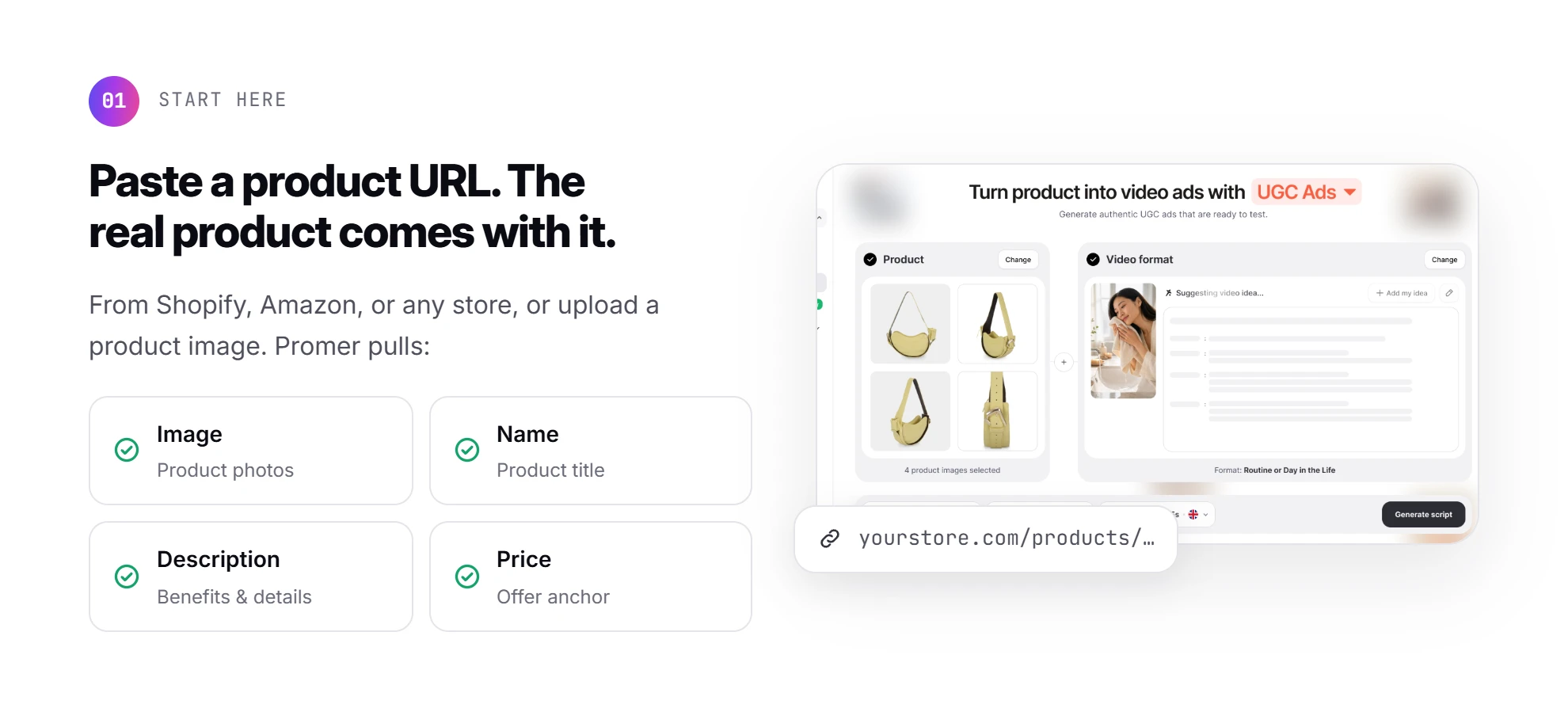 Promer AI step 1, start here: paste a product URL and the real product comes with it