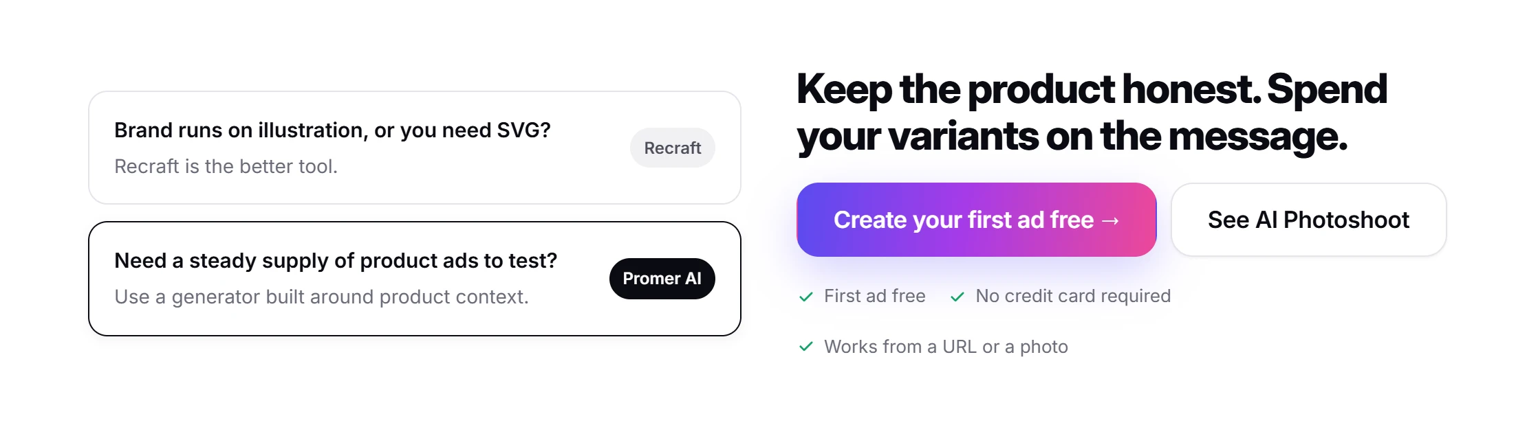 Closing comparison: Recraft for illustration or SVG needs, Promer AI for a steady supply of product ads, with a Create your first ad free button