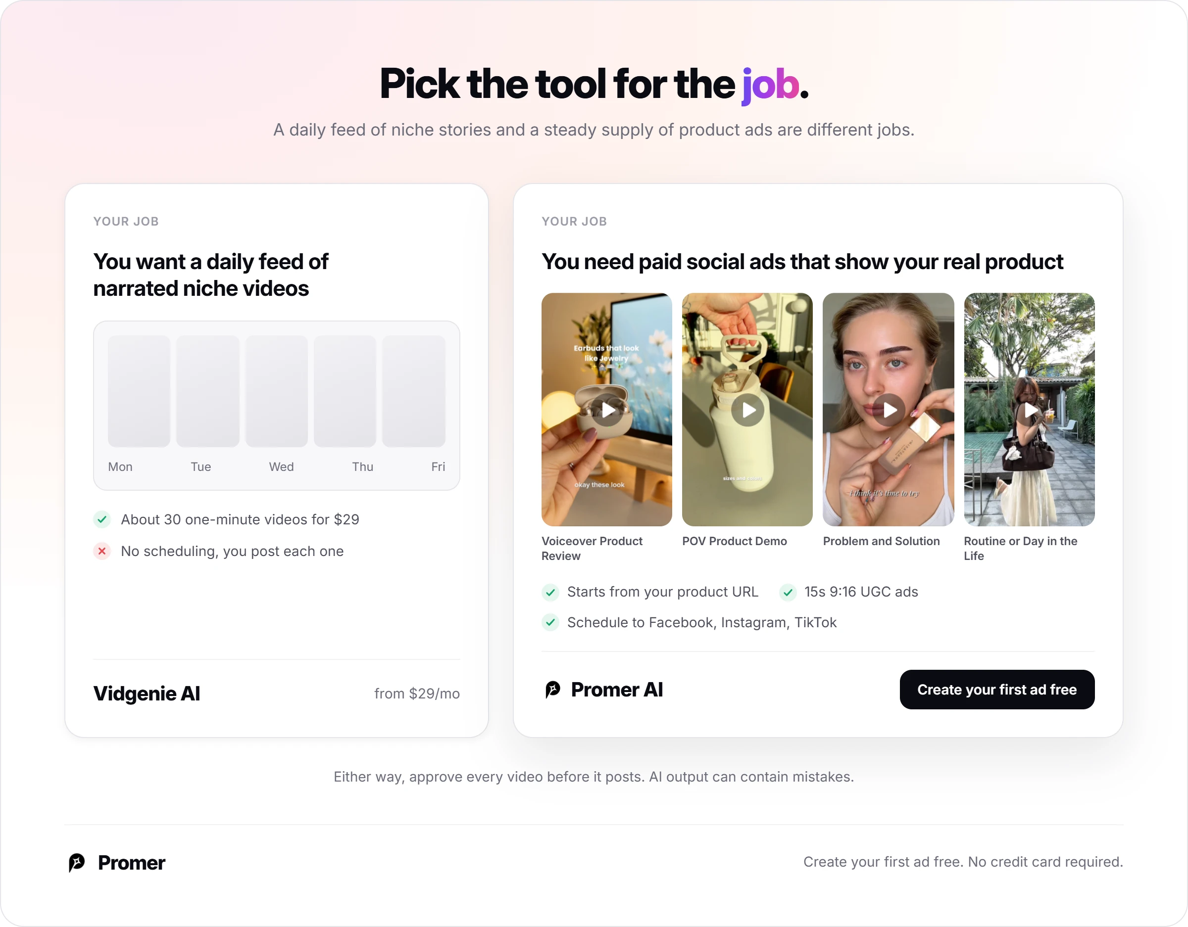 Promer AI comparison card: Vidgenie AI for a daily feed of narrated niche videos versus Promer AI for paid social ads that show your real product