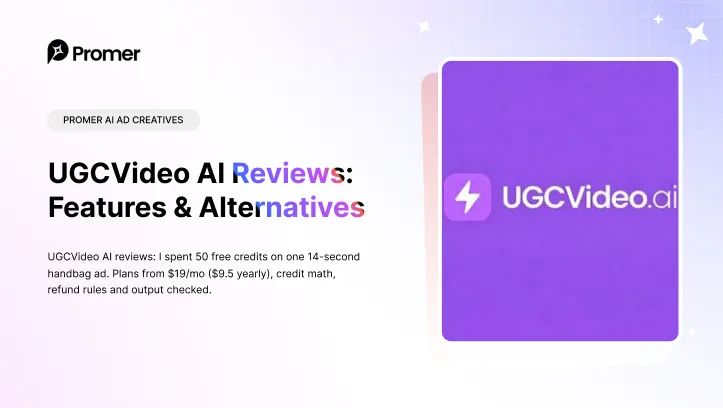 UGCVideo AI Reviews: Can "Real Imperfections" Make AI UGC Pass?