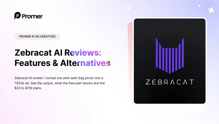 Zebracat AI Review: Your Product on Screen, or Stock Footage?