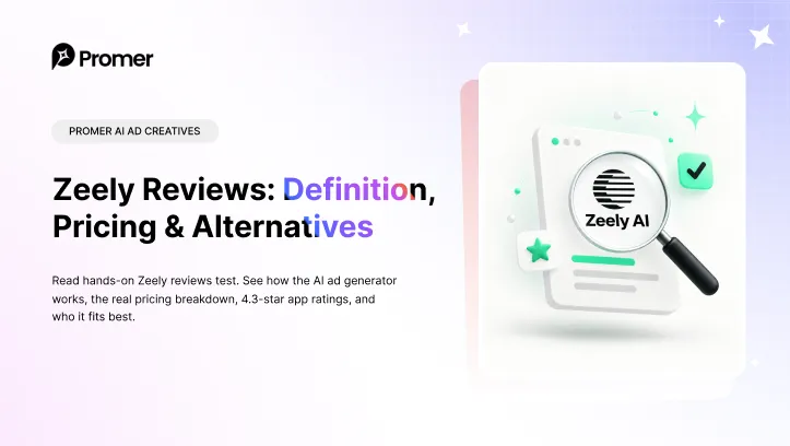 Zeely Reviews: I Tested the Mobile AI Ad Platform on a Real Store