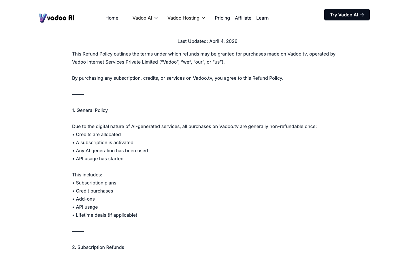 Vadoo's refund policy: purchases are final once credits are used or a generation starts