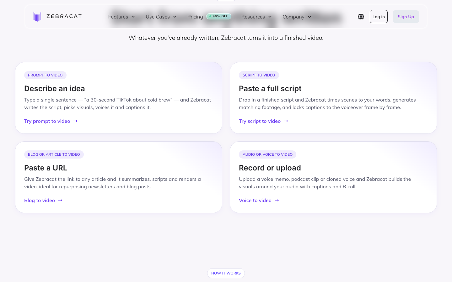 Zebracat input cards: describe an idea, paste a script, paste a URL, record or upload audio
