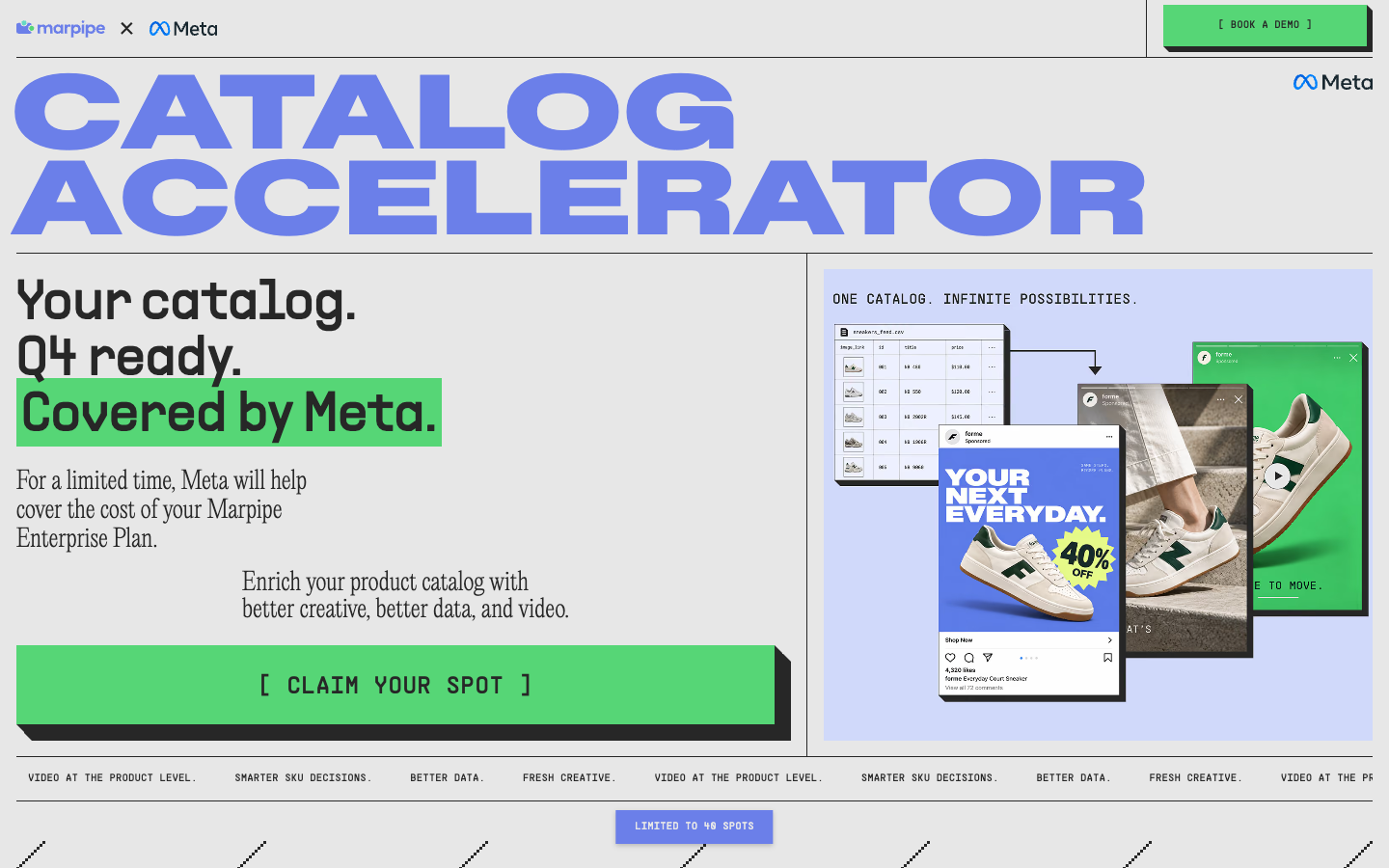 Marpipe and Meta Catalog Accelerator page: Meta covers your Marpipe Enterprise Plan, limited to 40 spots